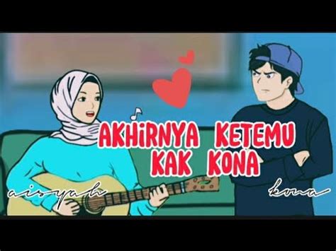 Intro Pertemuan Aisyah Dan KONA Part 1 Ft Dhot Animasi Sekolah