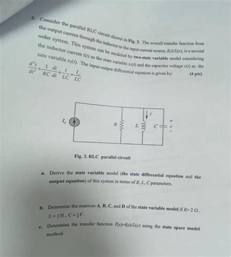 Solved 3 Consider The Parallel RLC Circuit Shown In Fig 3 Chegg