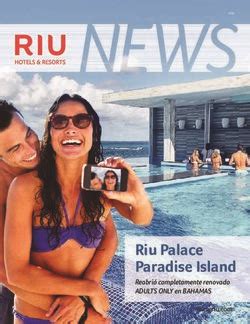 Riu Palace Paradise Island Reabrió completamente renovado ADULTS ONLY