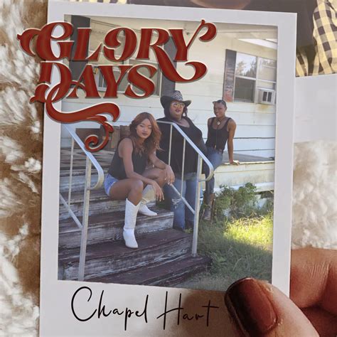 Chapel Hart Announces 'Glory Days' Album, Out May 19 - MusicRow.com