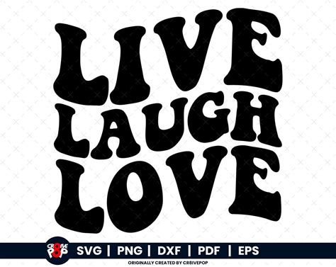 Live Laugh Love Svg Png Dxf Pdf Eps Cricut And Clipart Live Laugh Love