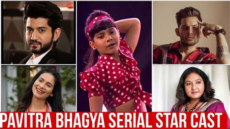 Pavitra Bhagya Pavitra Bhagya Serial Star Cast Pavitra Bhagya Serial