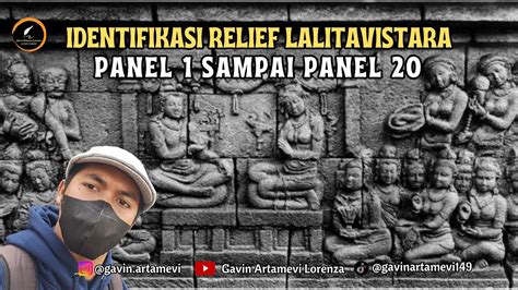 Identifikasi Penafsiran Relief Lalitavistara Di Candi Borobudur Youtube