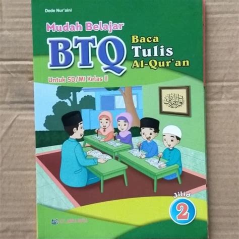 Jual Buku Belajar Baca Tulis Al Quran Btq K13 Kelas 2 Sd Mi⠀⠀⠀ Kota