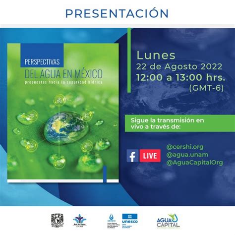 Presentaci N Del Documento De An Lisis Perspectivas Del Agua En M Xico