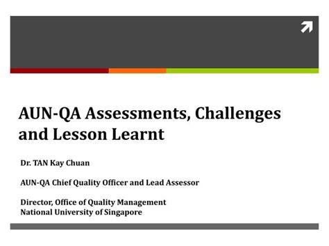 Ppt Aun Qa Assessments Challenges And Lesson Learnt Powerpoint