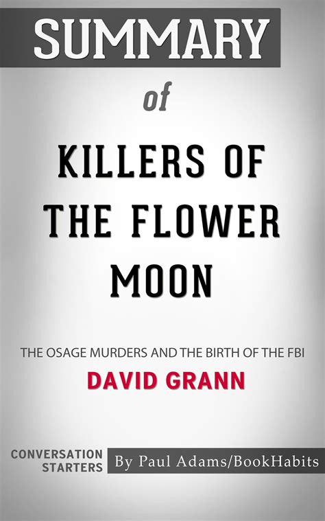 Summary of Killers of the Flower Moon eBook by Paul Adams - EPUB ...