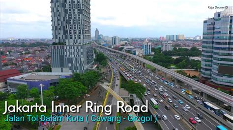 Jalan Tol Dalam Kota Ruas Cawang Grogol Jakarta Drone Video YouTube