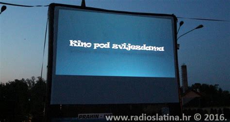 Kino Pod Zvijezdama I Ove Godine Bogato Sadr Ajima Grad Slatina