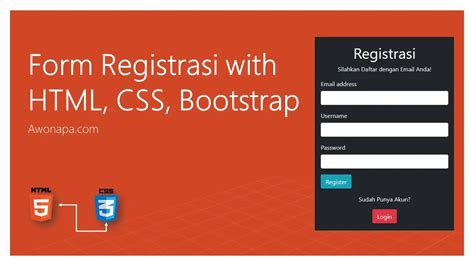 Form Registrasi Simpel Dengan Html Css Dan Bootstrap Awonapa