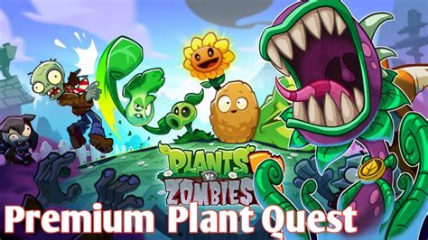 Premium Plant Quest Plants Vs Zombies 2 YouTube