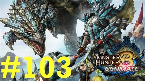 Monster Hunter 3 Ultimate Online Quests Part 103 The Mountain In