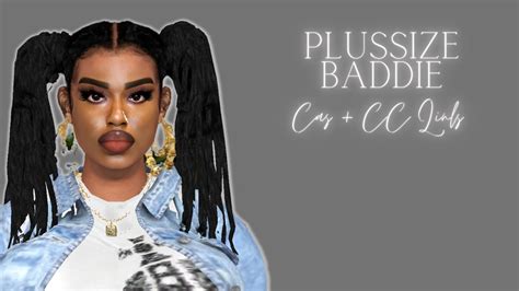 Plussize Baddie Sims 4 Cas Cc Folder Sim Download Youtube