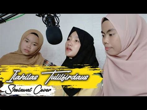 Sholawat I Tiraf Sebuah Pengakuan Syair Do A Abu Nawas Cover By