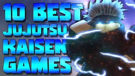 Top 10 Best Roblox Jujutsu Kaisen Games To Play In 2021 Youtube