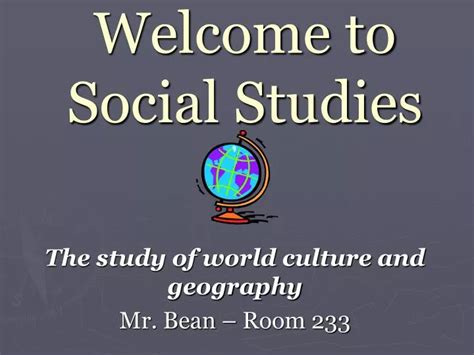 Ppt Welcome To Social Studies Powerpoint Presentation Free Download