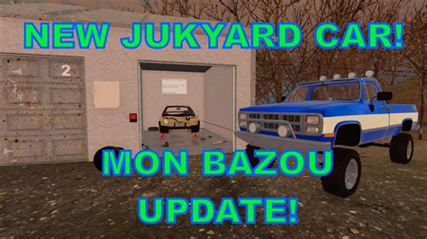 Mon Bazou Junkyard Car Update Youtube