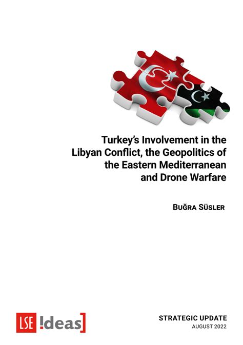 Pdf Turkey’s Involvement In The Libyan Conflict The Geopolitics Of The Eastern Mediterranean