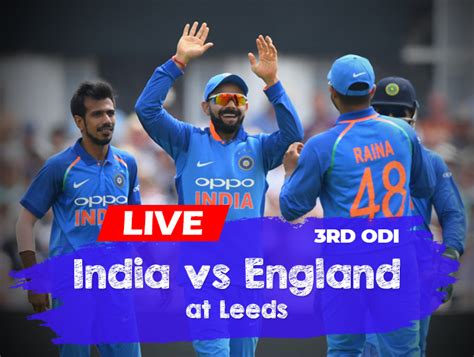 IND vs ENG 3rd ODI: Watch India vs England Cricket Match Online free on ...