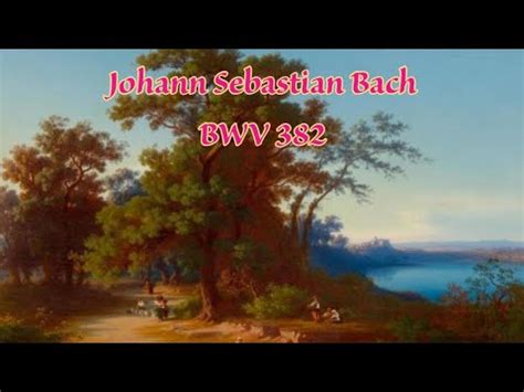 Johann Sebastian Bach BWV 382 Choral Mit Fried Und Freud Ich Fahr