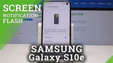 How To Enable Flash Notification Samsung Galaxy S E Allow Screen