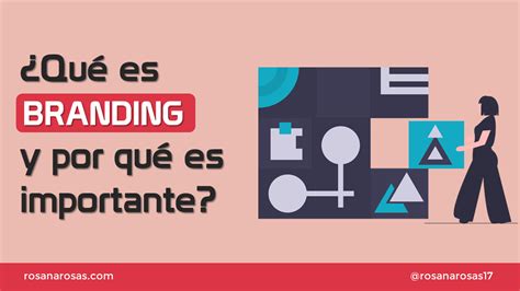 Qu Es El Branding Y C Mo Construir Una Marca Exitosa Riset