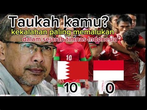 Kekalahan Terbesar Dalam Sejarah Timnas Indonesia Di Kualifikasi Piala