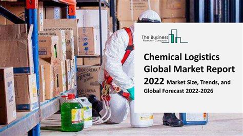 Chemical Logistics Global Market Size Share Growth Trend Analysis