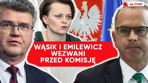 Wąsik i Emilewicz zeznają Komisja śledcza ds afery wizowej NA ŻYWO