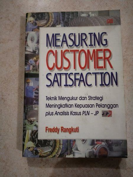 Jual ORIGINAL Bekas Mulusmeasuring Customer Satisfaction Teknik