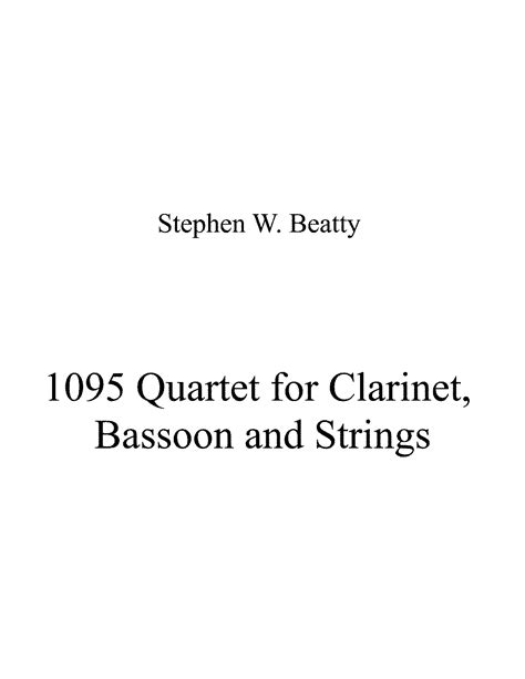 Quartet For Clarinet Bassoon Viola And Cello Op 1095 Beatty Stephen W Imslp Free Sheet