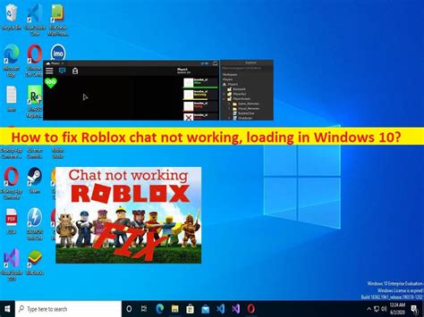 Come Riparare La Chat Di Roblox Non Funzionante Il Caricamento In