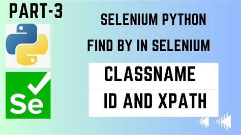 Session Find By Classname Id Xpath In Selenium Python