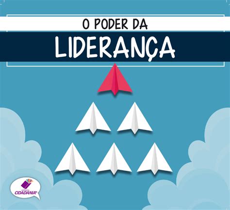 O PODER DA LIDERANÇA Editora Cidadania