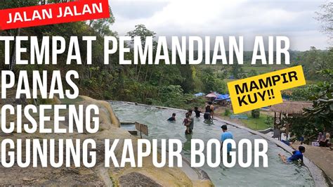 4K Walking Around Gunung Kapur Ciseeng Bogor Pemandian Air Panas