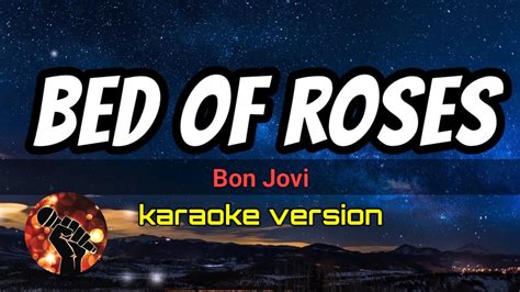 Bed Of Roses Bon Jovi Karaoke Version Youtube