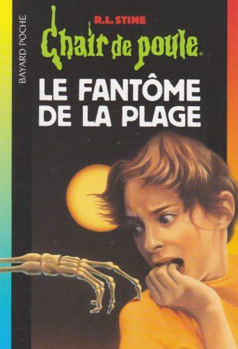 Le fantôme de la plage Stine R L 9782747002363 ZVAB