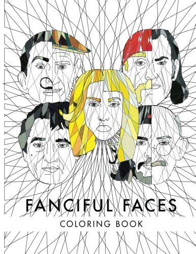 Fanciful Faces Coloring Book By Individuality Books Goodreads