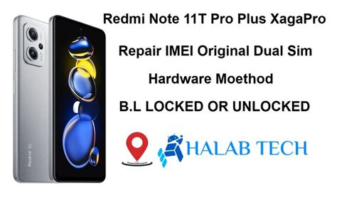 Halabtech Redmi Note T Pro Plus Xagapro Repair Imei