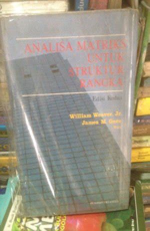 Jual Original Analisa Matriks Untuk Struktur Rangka Edisi Kedua Di