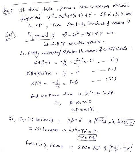 Alphabetagamma Are The Zeroes Of Cubic Polynomial X3 6x2px 15