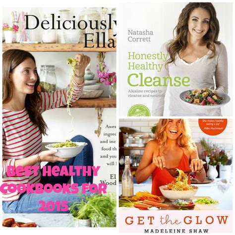 5 Healthy Cookbooks For 2015 Deliciously Ella Madeleine Shaw