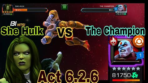 She Hulk Vs The Champion Act 626 Marvel Contest Of Champions Youtube