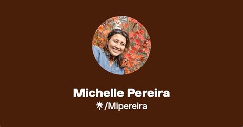 Michelle Pereira Linktree