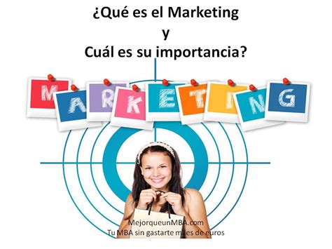 Qué es el Marketing y Cuál es su importancia