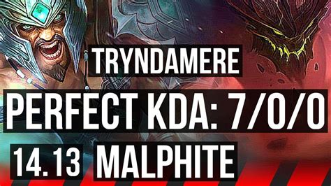 Tryndamere Vs Malphite Top 700 1200 Games Godlike Na