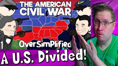 History Noob Watches The American Civil War OverSimplified Part 1