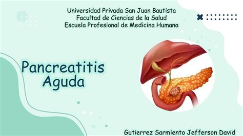 Pancreatitis Aguda David Jefferson Gutiérrez Sarmiento uDocz