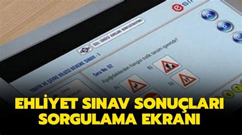 E devlet MEB E sınav sonucu sorgulama ekranı Ehliyet sınav sonuçları