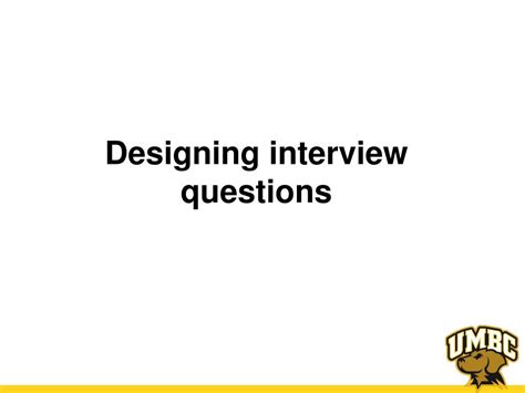 Ppt Designing Interview Questions Powerpoint Presentation Free